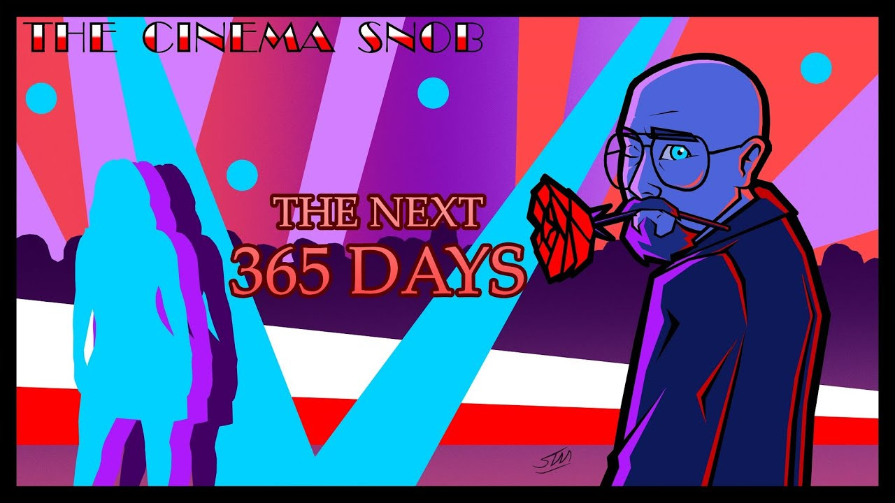 Киношный сноб - s16e28 - The Next 365 Days.
