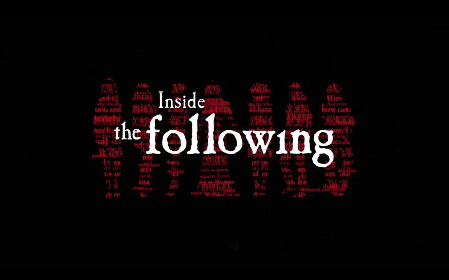 The Following — s01 special-1 — Inside The Following