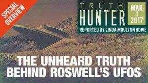 Truth Hunter — s01e06 — The Unheard Truth Behind Roswell's UFOs