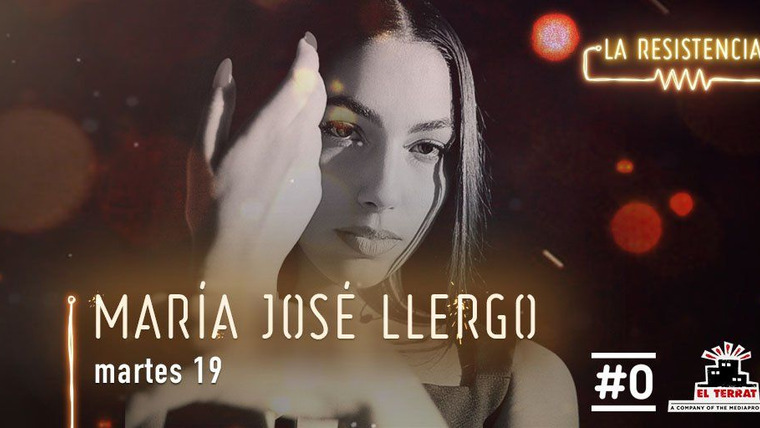 La Resistencia — s04e64 — María José Llergo