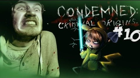 PewDiePie — s03e223 — BOOT TO THE BUTT! - Condemned: Criminal Origins - Lets Play - Part 10