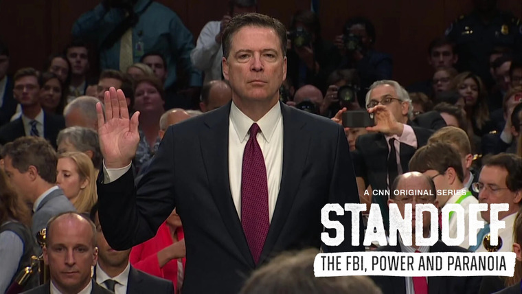 Standoff: The FBI, Power and Paranoia — s01e01 — Comey / Trump: Loyalty Test
