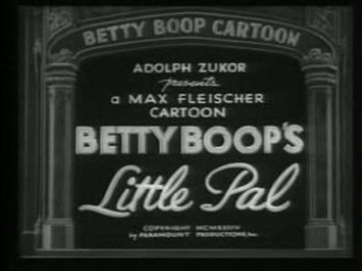 Betty Boop — s1934e10 — Betty Boop's Little Pal