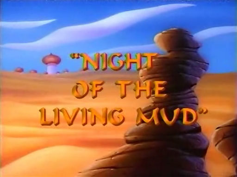 Аладдин — s01e49 — Night Of The Living Mud