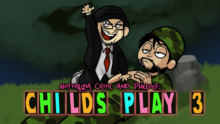 Nostalgia Critic — s08 special-0 — Child's Play 3 (with Phelous)