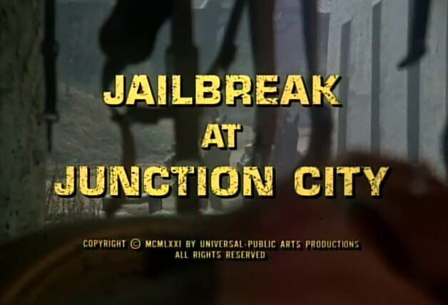 Прозвища Смит и Джонс — s02e03 — Jailbreak at Junction City