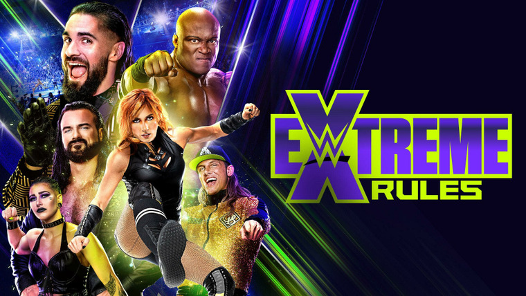 WWE Premium Live Events — s2022e11 — Extreme Rules 2022 - Wells Fargo Center in Philadelphia, PA