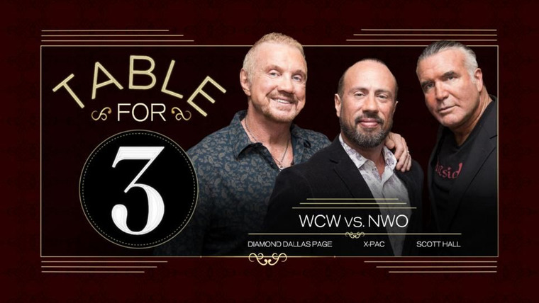 WWE Table for 3 — s03e08 — WCW vs. NWO