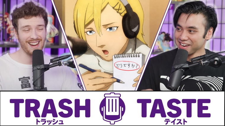 Trash Taste — s02e57 — Proving We're Actually an Anime Podcast