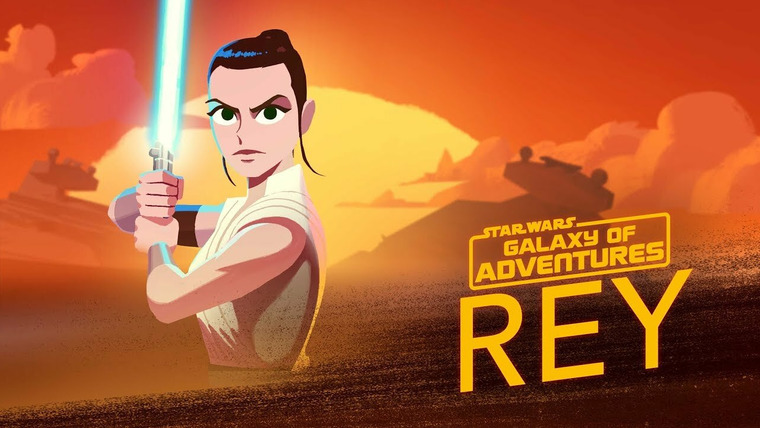 Star Wars Galaxy of Adventures — s02e01 — The Force Calls to Rey