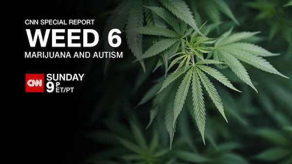 CNN Special Report — s2021e22 — Weed 6: Marijuana and Autism