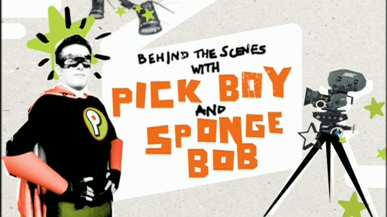Губка Боб квадратные штаны — s04 special-0 — Behind the Scenes with Pick Boy and SpongeBob