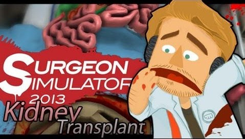PewDiePie — s04e199 — KIDNEY TRANSPLANT SUCCESS! (Surgeon Simulator - Part 2)