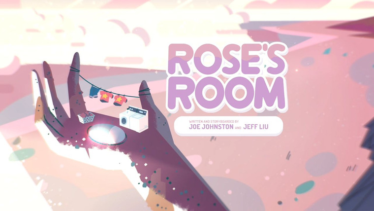 Steven Universe — s01e19 — Rose's Room