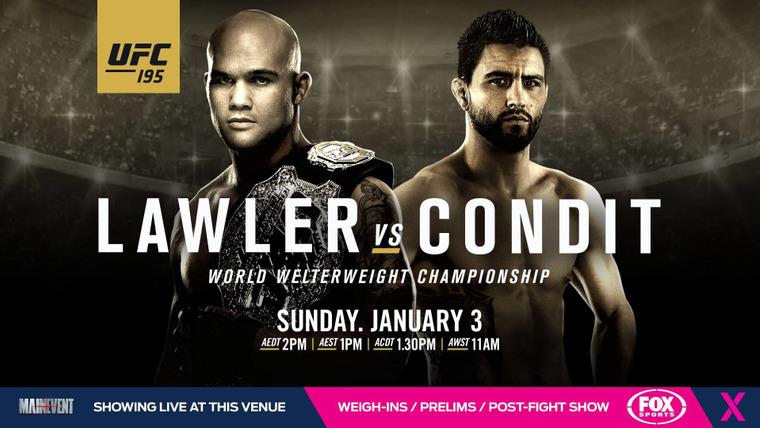 UFC PPV Events — s2016e01 — UFC 195: Lawler vs. Condit