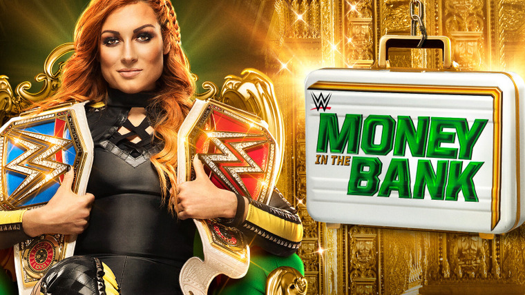 WWE Premium Live Events — s2019e05 — Money in the Bank 2019 - XL Center in Hartford, Connecticut