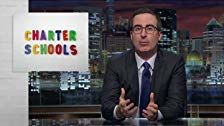 Last Week Tonight with John Oliver — s03e22 — Charter Schools