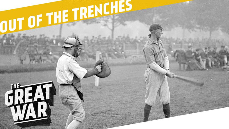 The Great War: Week by Week 100 Years Later — s02 special-63 — Out of the Trenches: Baseball During WW1? What Was the Role of Bicycle Battalions?