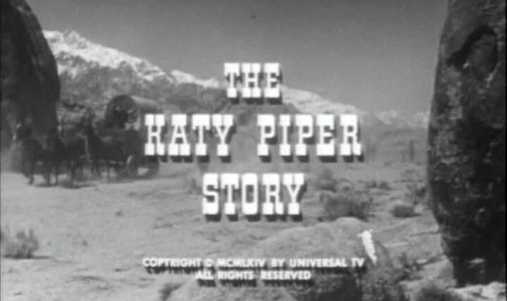 Караван повозок — s08e23 — The Katy Piper Story