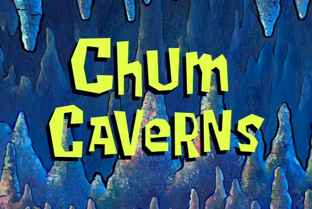 Губка Боб квадратные штаны — s06e46 — Chum Caverns