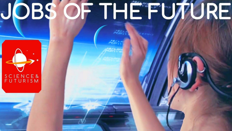 Science & Futurism With Isaac Arthur — s04e33 — Jobs of the Future