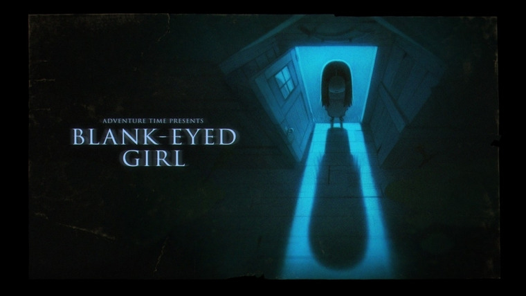 Время приключений — s07e18 — Blank-Eyed Girl