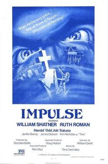 The Cinema Snob — s01e09 — Impulse, Starring William Shatner!