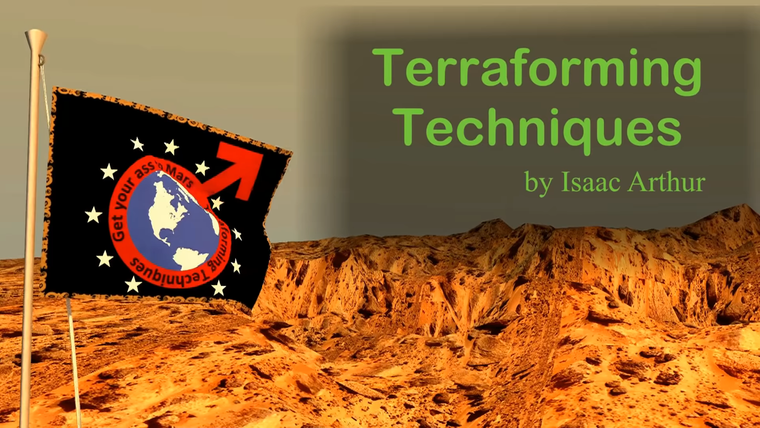 Наука и футуризм с Айзеком Артуром — s01e12 — Terraforming Techniques
