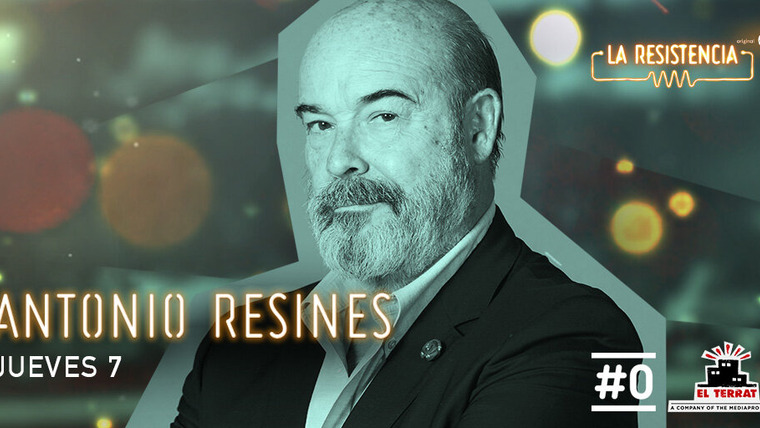 La Resistencia — s05e108 — Antonio Resines
