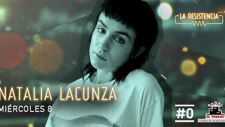 La Resistencia — s05e139 — Natalia Lacunza