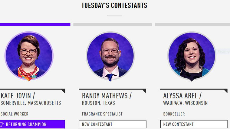 Jeopardy! — s2018e82 — Kevin Patterson Vs. Maggie Byrd Vs. Jonathan Dinerstein, show # 7832.