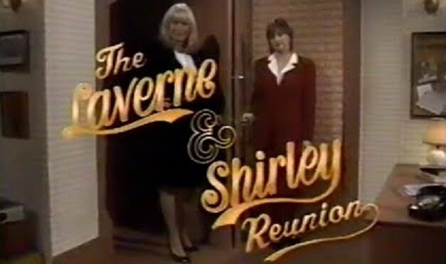 Лаверна и Ширли — s08 special-2 — The Laverne & Shirley Reunion
