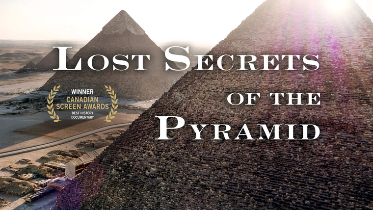 The Nature of Things with David Suzuki — s57e06 — Lost Secrets of the Pyramid