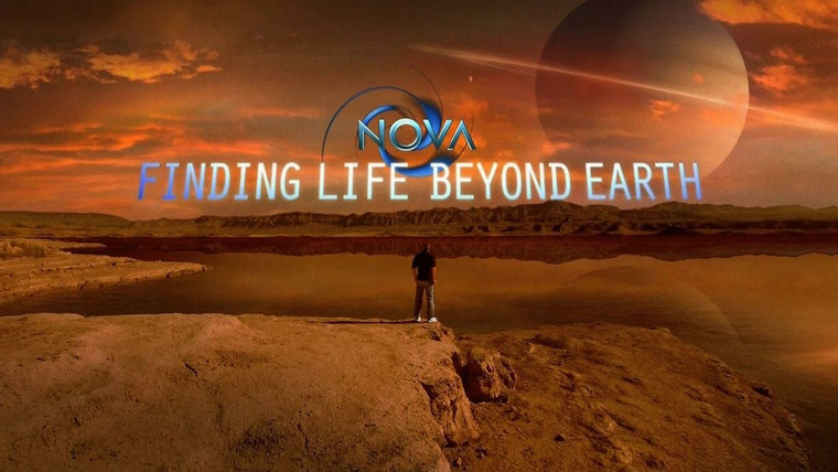 NOVA — s39e03 — Finding Life Beyond Earth: Are We Alone?