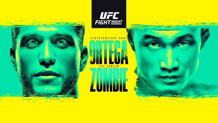 UFC Fight Night — s2020e24 — UFC Fight Night 180: Ortega vs. The Korean Zombie