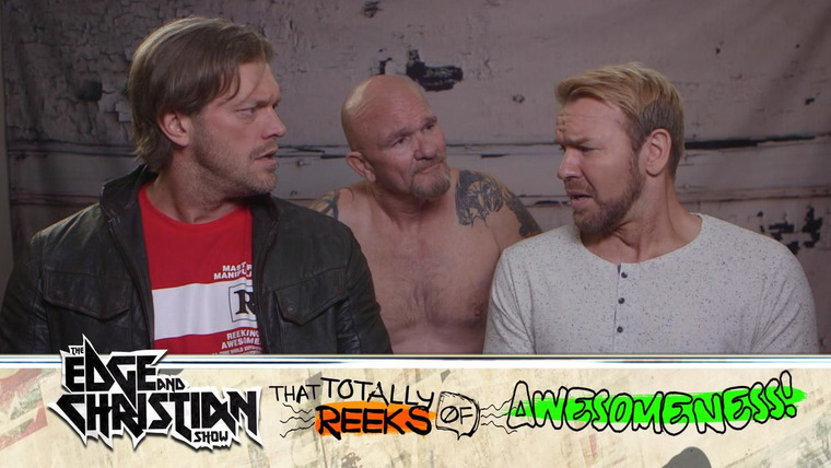 Edge and Christian's Show That Totally Reeks of Awesomeness — s01e11 — Feelin So Scratchy!