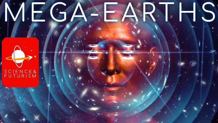 Science & Futurism With Isaac Arthur — s03e46 — Mega Earths