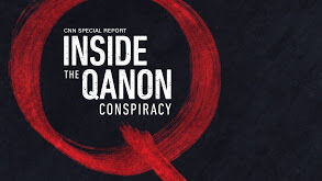 CNN Special Report — s2021e06 — Inside the QAnon Conspiracy