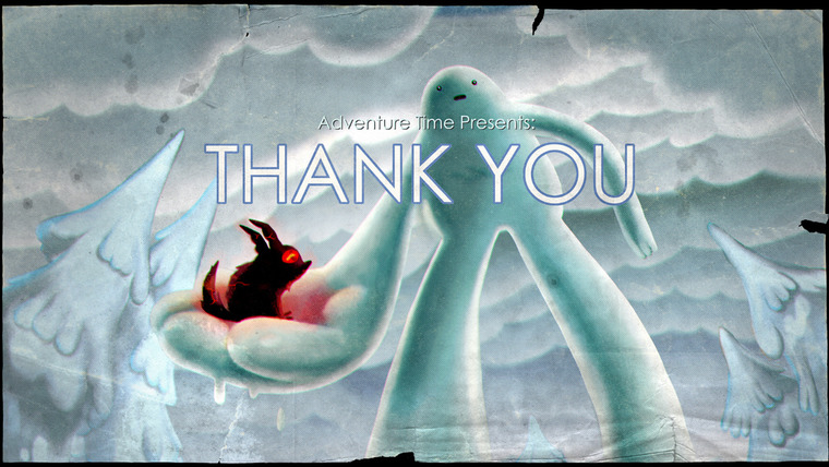 Adventure Time — s03e17 — Thank You