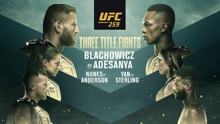 UFC PPV Events — s2021e03 — UFC 259: Błachowicz vs. Adesanya