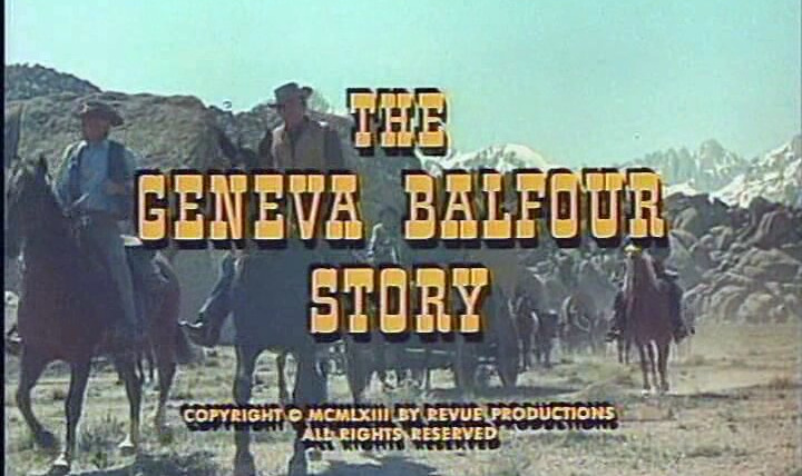 Караван повозок — s07e18 — The Geneva Balfour Story