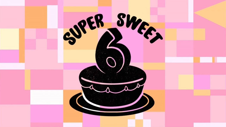 Суперкрошки — s02e06 — Super Sweet 6