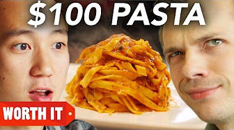 Worth It — s01e05 — $8 Pasta Vs. $100 Pasta