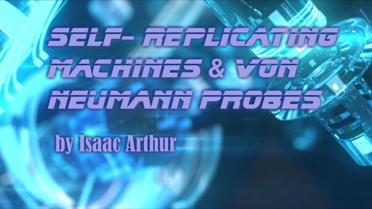 Наука и футуризм с Айзеком Артуром — s02e31 — Self Replicating Machines