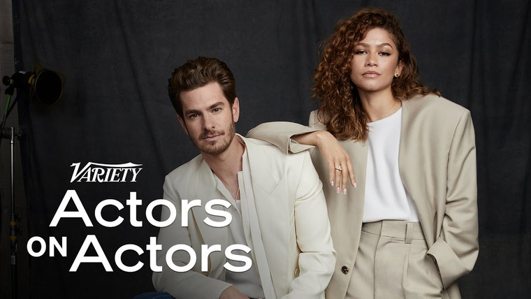 Variety Studio: Actors on Actors — s16e01 — Zendaya and Andrew Garfield