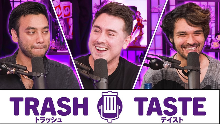 Trash Taste — s04e163 — The Most Affable Man is BACK (ft. @AbroadinJapan)