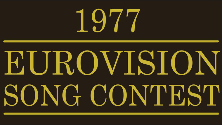Eurovision Song Contest — s22e01 — Eurovision Song Contest 1977