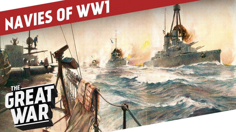 The Great War: Week by Week 100 Years Later — s02 special-41 — Submarines, Dreadnoughts and Battle Cruisers - The Navies of World War 1