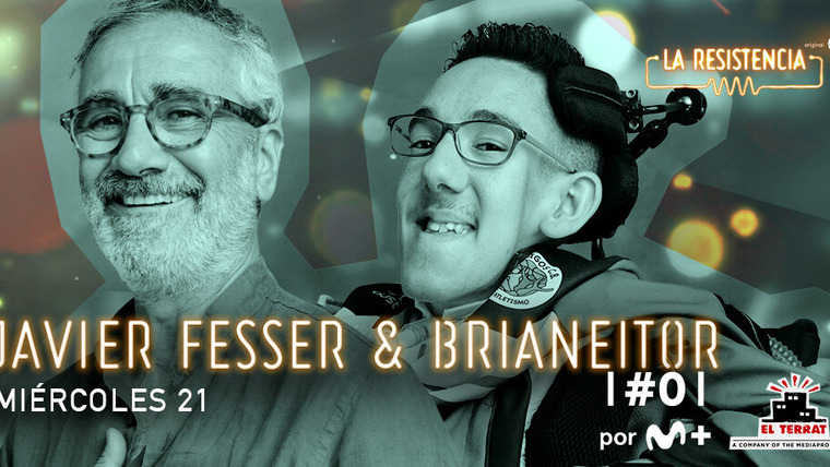 La Resistencia — s06e146 — Javier Fesser & Brianeitor