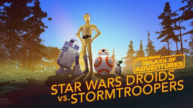 Star Wars Galaxy of Adventures — s02e07 — Star Wars Droids